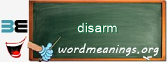 WordMeaning blackboard for disarm